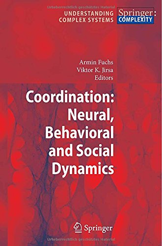Coordination: Neural, Behavioral and Social Dynamics (Understanding Complex Systems)