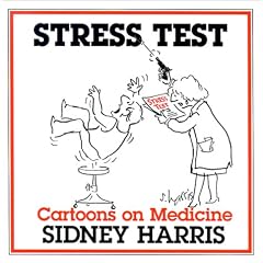 Stress Test: Cartoons on Medicine