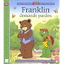 Franklin demande pardon
