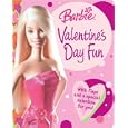 Barbie Valentine's Day Fun by  Cappi Novell and Mattel Photo Studio
