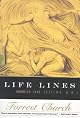 Life Lines: Holding On (and Letting Go)