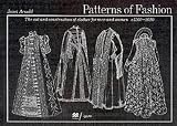 Patterns of Fashion: 1560-1620 v. 3
