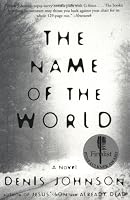 The Name of the World: A Novel