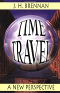 Time Travel: A New Perspective