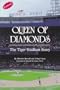 Queen of Diamonds: The Tiger Stadium Story