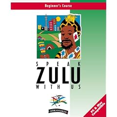Speak Zulu With Us (Book & CD-Rom edition)