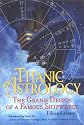 Titanic Astrology: The Grand Design of a Famous Shipwreck