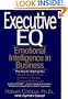Executive EQ:  Emotional Intelligence in Leadership & Organizations