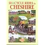 50 Best Cycle Rides in Cheshire