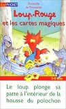 Loup-Rouge et les cartes magiques