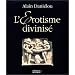 L'Erotisme divinis�