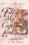 Fill My Cup, Lord...: A Teatime Devotional