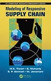 Modeling of responsive supply chain