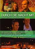 Durch die Nacht mit ...: Teil 8: Judith Holofernes & Lewis Trondheim /Ralph Herforth & Comick�nstler Lewis Trondheim in Montpellier / Schauspieler Ralph Herforth & Dolph Lundgren
