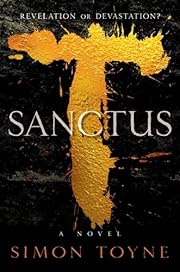 Sanctus: A Novel (Sanctus Trilogy)