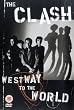 The Clash - Westway to the World [DVD]