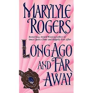 Click here to buy Long Ago and Far Away by Marylyle Rogers.