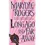 Long Ago and Far Away