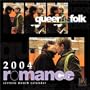 2004 Queer As Folk Romance Calendar