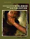 Understanding Violence and Victimization (4th Edition)