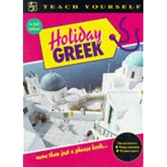 Holiday Greek (Teach Yourself)