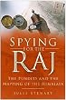 Spying for the Raj: The Pundits and the Mapping of the Himalaya