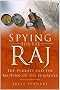 Spying for the Raj: The Pundits and the Mapping of the Himalaya