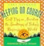 Keeping on Course: Golf Tips on Avoiding the Sandtraps of Today's Business World