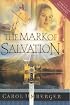 The Mark of Salvation (The Scottish Crown Series, Book 3)