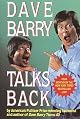 Dave Barry Talks Back by Dave Barry