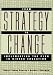 Books : From Strategy to Change: Implementing the Plan in Higher Education (Jossey Bass Higher and Adult Education Series)
