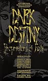 Dark Destiny: Proprieters of Fate Dark Destiny: Proprieters of Fate
