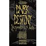 Dark Destiny: Proprieters of Fate