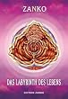 Das Labyrinth des Lebens