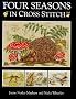 Four Seasons in Cross Stitch