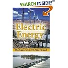 Click here to buy Electric Energy: An Introduction (Power Electronics and Applications) by  Mohamed A. El-Sharkawi.