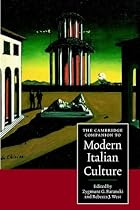 The Cambridge Companion to Modern Italian Culture (Cambridge Companions to Culture)
