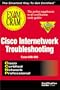 CCNP Cisco Internetwork Troubleshooting Exam Cram: Exam: 640-406