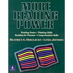 More Reading Power:  Reading Faster, Thinking Skills, Reading for Pleasure, Comprehension Skills