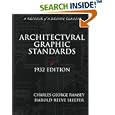 Architectural Graphic Standards for Architects, Engineers, Decorators, Builders and Draftsmen