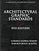 Architectural Graphic Standards for Architects, Engineers, Decorators, Builders and Draftsmen