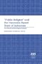 Public Religion"" and the Pancasila-Based State of Indonesia (American University Studies. Series VII. Theology and Religion)