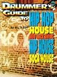 Drummer's Guide to Hip Hop, House, New Jack Swing, Hip House and Soca House: Book & CD with CD (Audio)