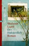 Der H&uuml;hnerdieb. - Shulamit Lapid