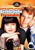 Gef�hrliche Freundin