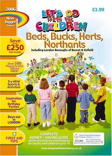 City Travel Guides Discounted  Books : Beds, Bucks, Herts and Northants: Let's Go with the Children