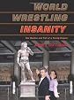 World Wrestling Insanity: The Decline and Fall of a Family Empire