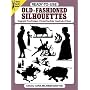 Ready to Use Old Fashioned Silhouettes (Clip art)