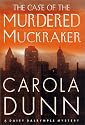 The Case of the Murdered Muckraker (Daisy Dalrymple Mystery)