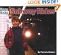 Subway Rides (Welcome Books: Let's Go!)